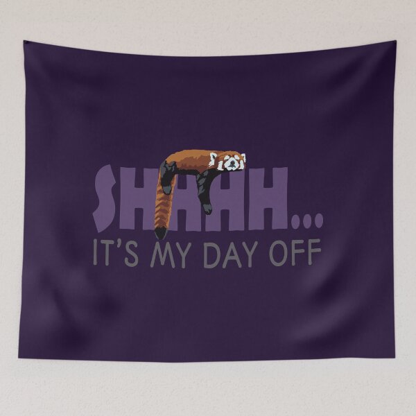 Item preview, Shhhh...it's my day off designed and sold by GeoCreate.