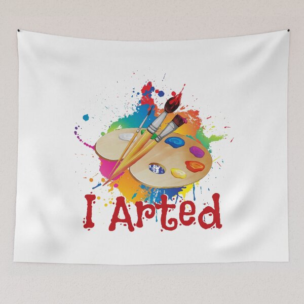 Item preview, Funny Artist - I Arted designed and sold by SunsetGloww.