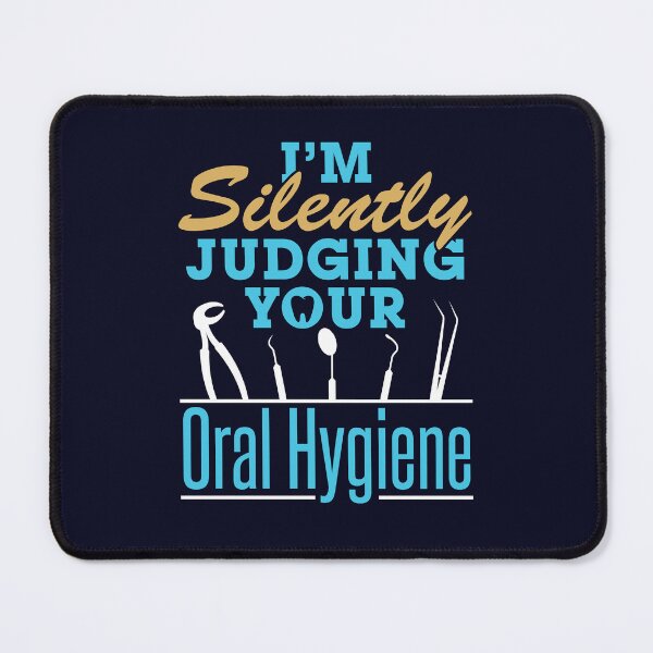 Item preview, I'm Silently Judging Your Oral Hygiene Dental Hygienist Dentist designed and sold by jaygo.