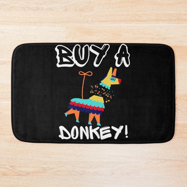 Item preview, Buy A Donkey | Have A Laugh designed and sold by SolSel ⭐⭐⭐⭐⭐.