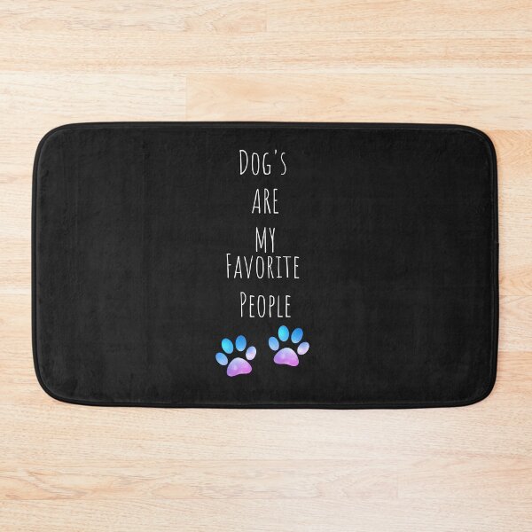 Item preview, Dog's Are My Favorite People designed and sold by LongoReo.