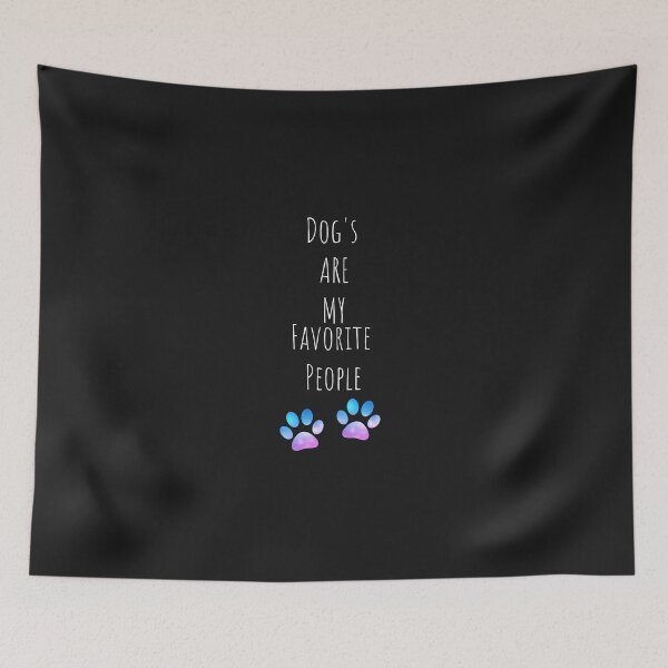 Item preview, Dog's Are My Favorite People designed and sold by LongoReo.