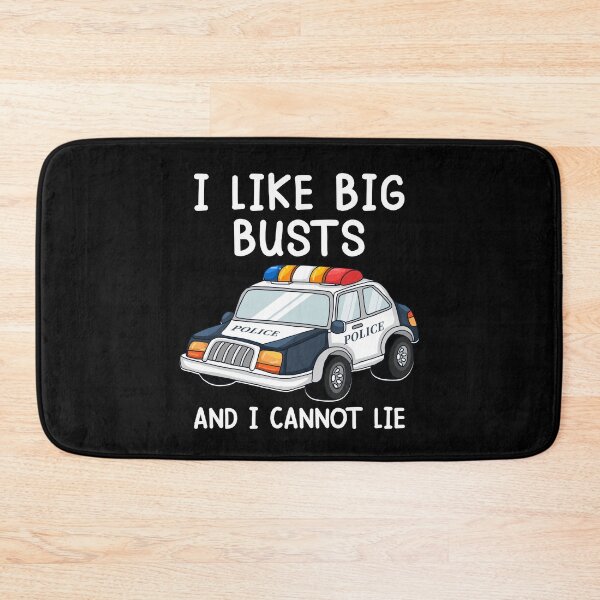 Item preview, Police Officer - I Like Big Butts And I Cannot Lie designed and sold by SunsetGloww.