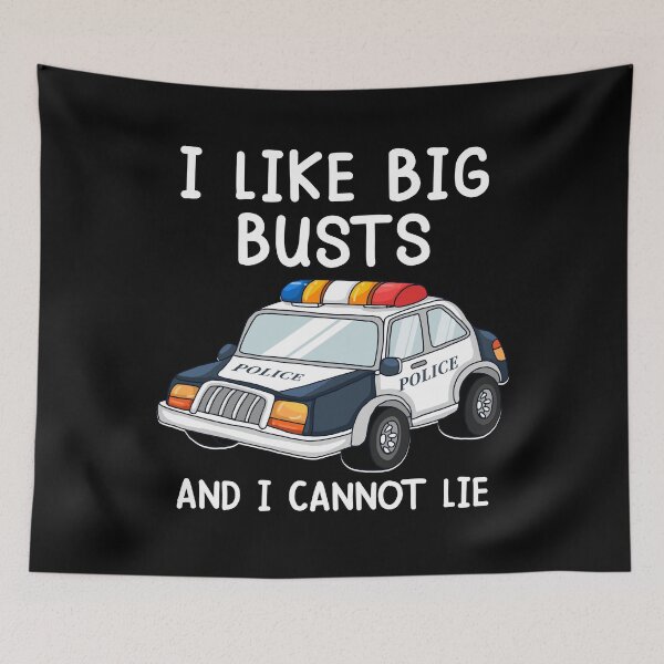 Item preview, Police Officer - I Like Big Butts And I Cannot Lie designed and sold by SunsetGloww.