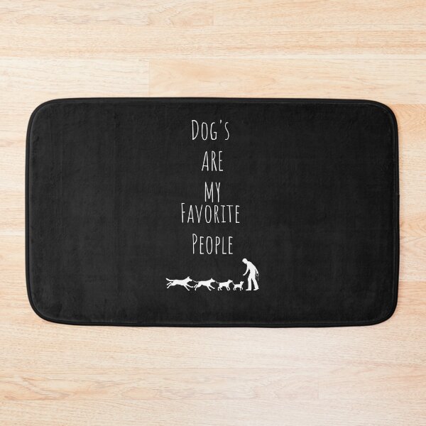 Item preview, Dog's Are My Favorite People designed and sold by LongoReo.