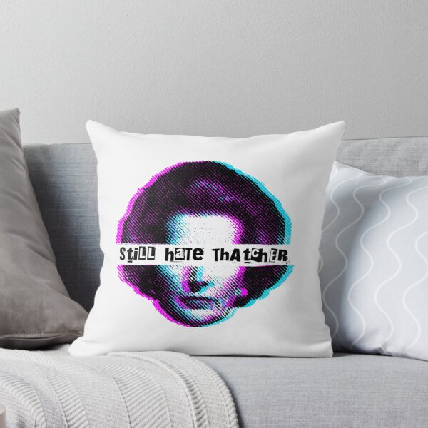 Item preview, Still Hate Thatcher designed and sold by EVintageGallery.