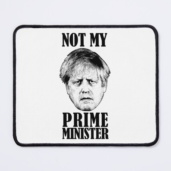 Item preview, Boris Is NOT My Prime Minister - Anti-Tory, Anti Boris, Anti Conservative, Margaret Thatcher, Politi  designed and sold by EVintageGallery.