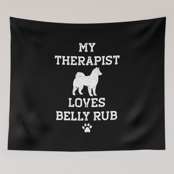 Item preview, My Therapist is My Chusky designed and sold by rafaeltto.