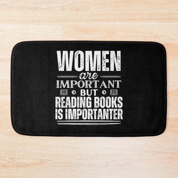 Item preview, Women are important but reading books is more important designed and sold by marunstudio.