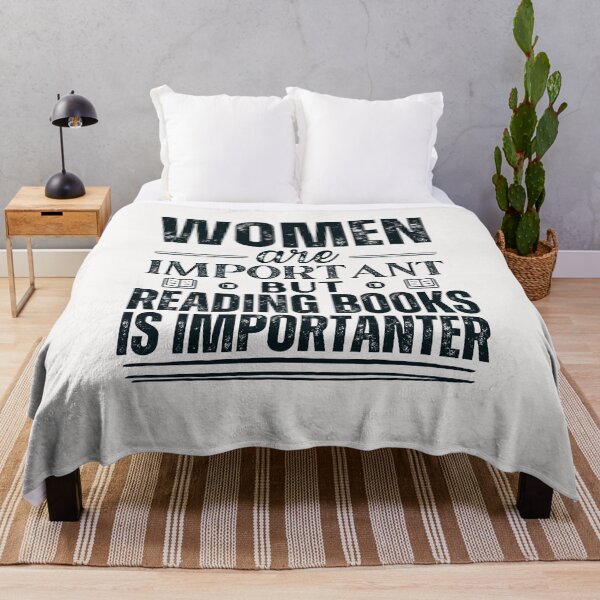 Item preview, Women are important but reading books is more important designed and sold by marunstudio.