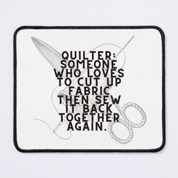 Item preview, Funny Quilter Saying designed and sold by SewHappyQuilt.
