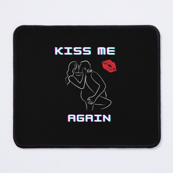 Item preview, Kiss Me Again designed and sold by FILEX ⭐⭐⭐⭐⭐(826).