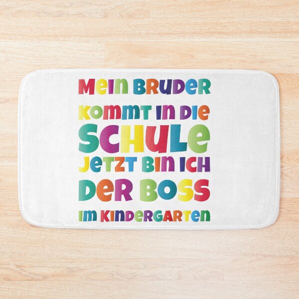 Item preview, My brother is going to school. Now I'm the boss of the kindergarten designed and sold by Med ing.