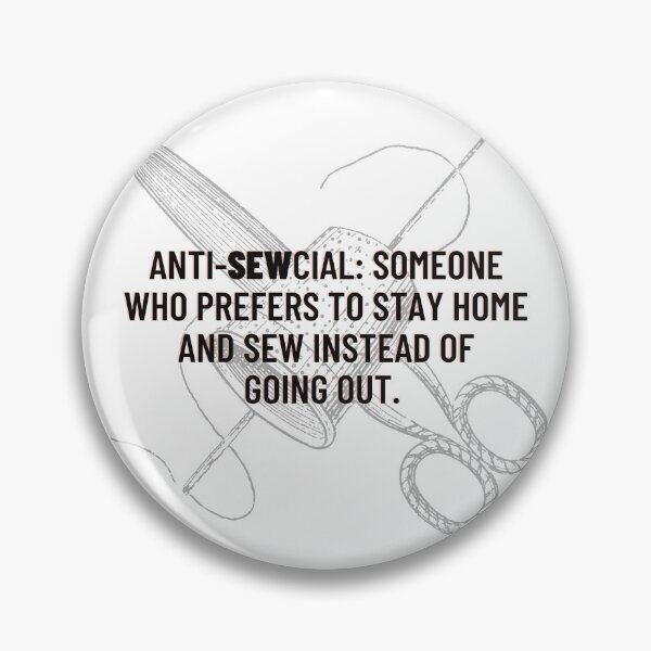 Item preview, Anti-Sewcial Sewing Humor for Seamstress designed and sold by SewHappyQuilt.