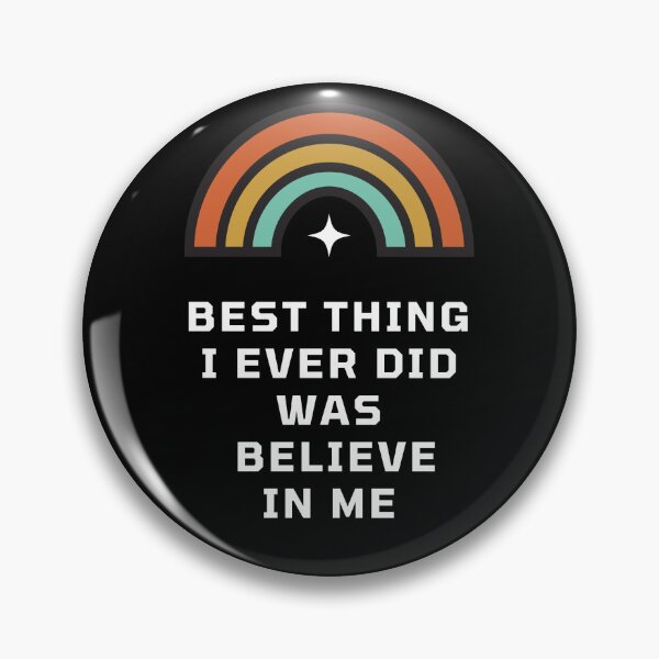 Item preview, Best Thing I Ever Did Was Believe In Me Retro Style designed and sold by HSPgiftshop.