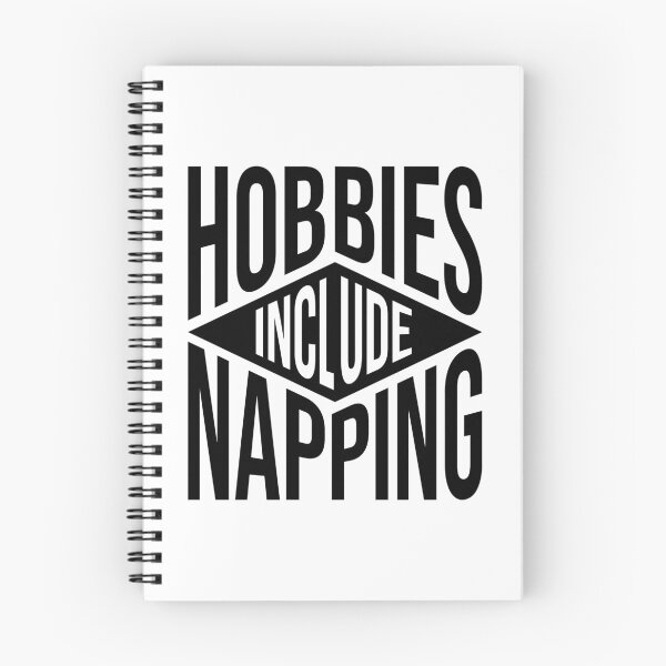 Item preview, Hobbies Include Napping designed and sold by sachpica.