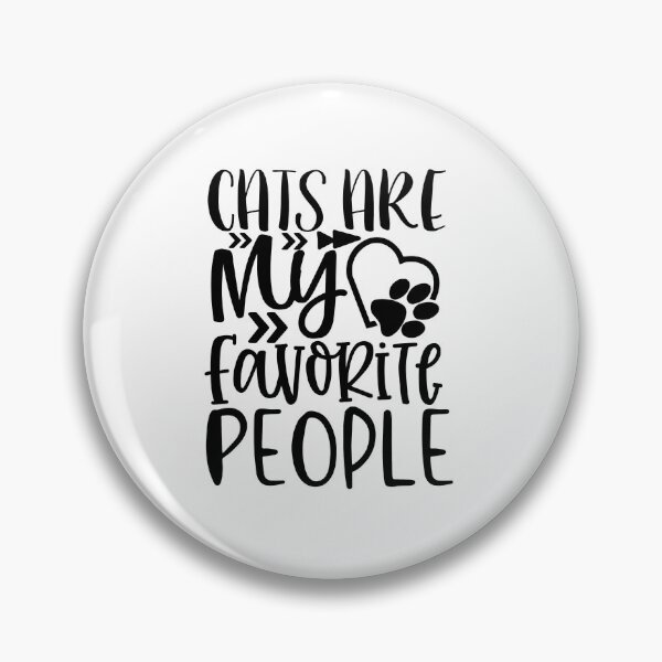 Item preview, Cats Are My Favourite Person designed and sold by InspiredByPros.
