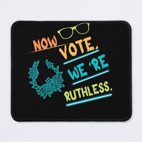 Item preview, Vote We're Ruthless Women Feminist - Women Vote We're Ruthless- We Are Ruthless Now Act Accordingly Feminist- Womens Vote We're Ruthless Feminist Women's Rights- Ruthless Feminists Pro Choice Tie-Dye designed and sold by beautifulworld9.