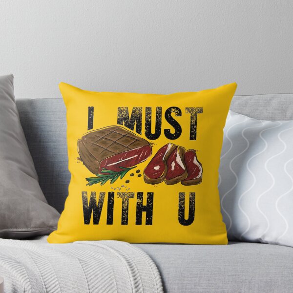 Item preview, I Must STEAK With You designed and sold by melsmoon.