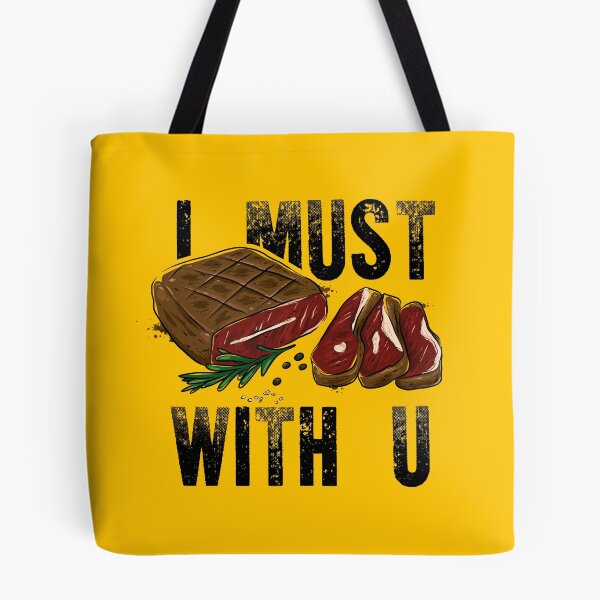 Item preview, I Must STEAK With You designed and sold by melsmoon.