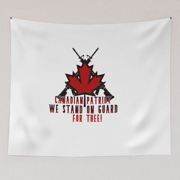 Item preview, CANADIAN PATRIOT WE STAND ON GUARD FOR THEE ! designed and sold by SuaveDesigner.