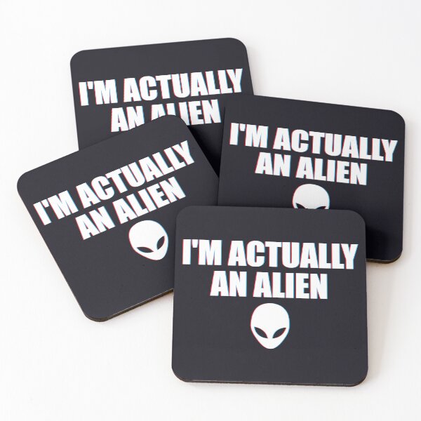Item preview, I'm actually an alien funny sarcastic designed and sold by SweetLog.