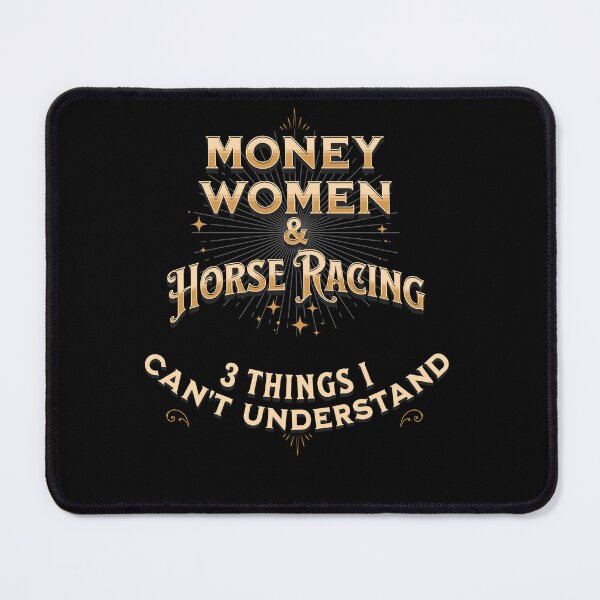 Item preview, Money Women and Horses. 3 Things I Can't Understand designed and sold by No1Equestrian.