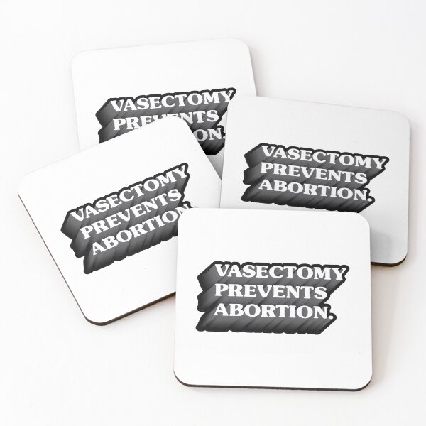 Item preview, Vasectomy Prevents Abortion designed and sold by okayman.