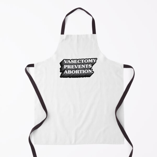 Item preview, Vasectomy Prevents Abortion designed and sold by okayman.