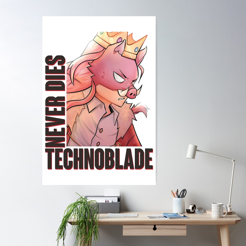 Technoblade Posters - Technoblade never dies Poster RB0206
