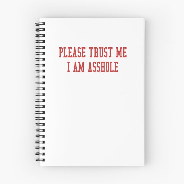 Item preview, Please trust me I am asshole designed and sold by margeretelser.