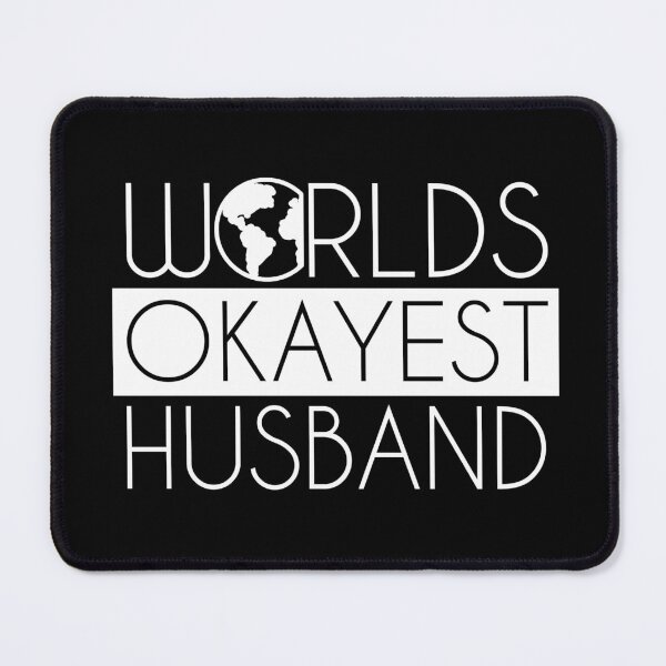Item preview, Worlds Okayest Husband designed and sold by vooART.