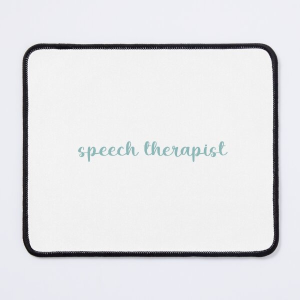 Item preview, speech therapist designed and sold by hunterjlord.