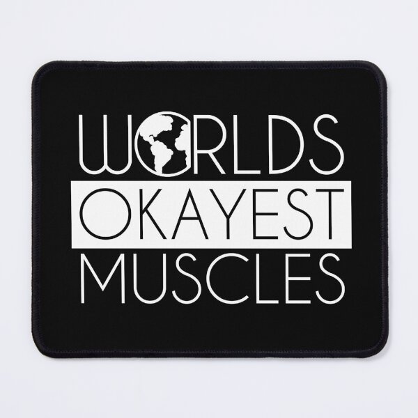 Item preview, Worlds Okayest Muscles designed and sold by vooART.