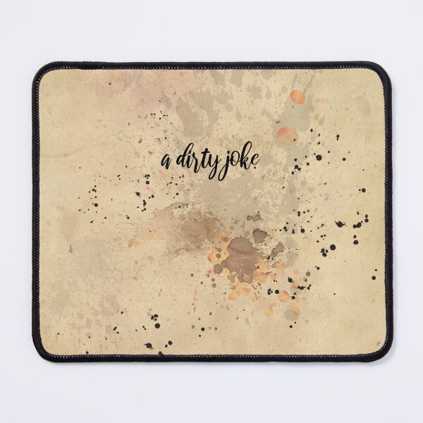 Item preview, Dirty joke dirty funny gift - humor designed and sold by MadandMean.