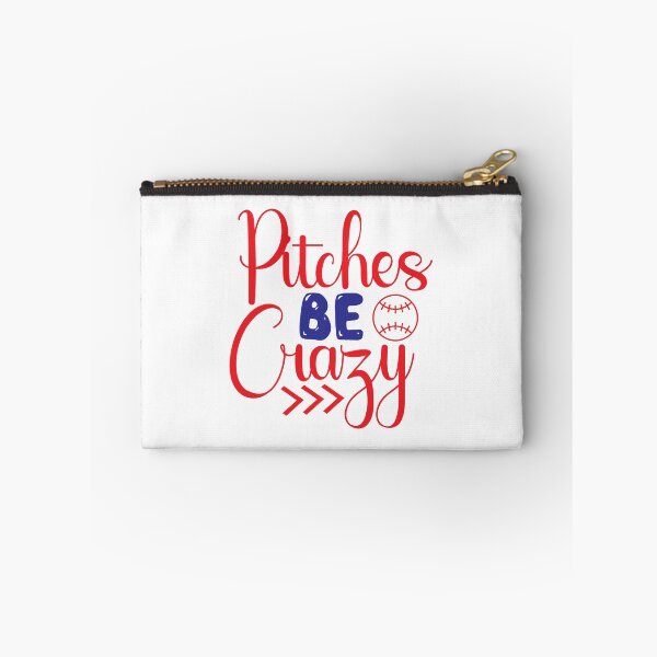 Item preview, Baseball lover Quotes Pitches Be Crazy designed and sold by remonss.