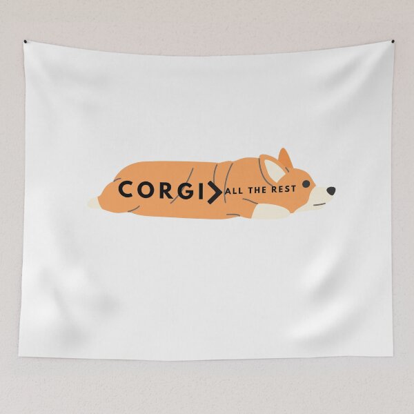 Item preview, Corgi more than all the rest. Corgi dog funny  designed and sold by T-Look.