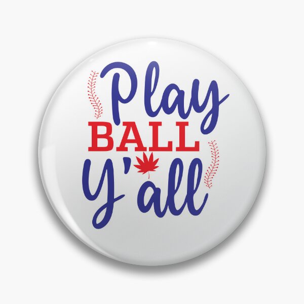 Item preview, Baseball lover Quotes :Play Ball Y'all designed and sold by remonss.