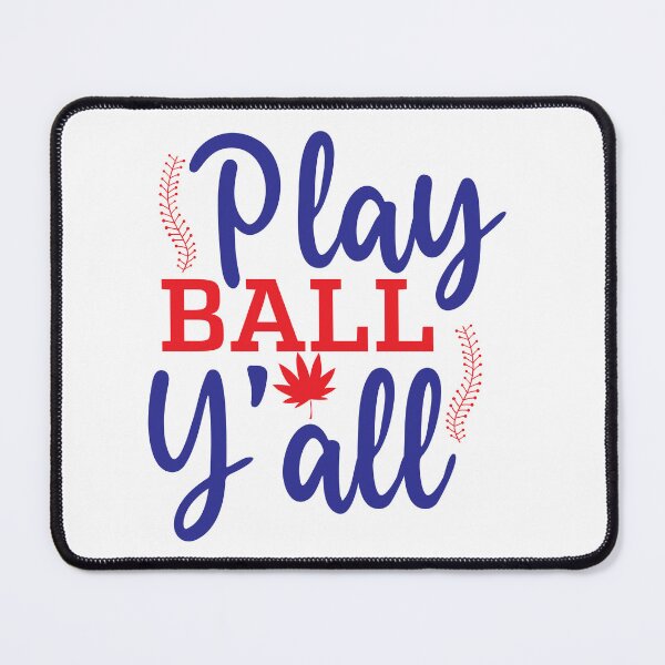 Item preview, Baseball lover Quotes :Play Ball Y'all designed and sold by remonss.