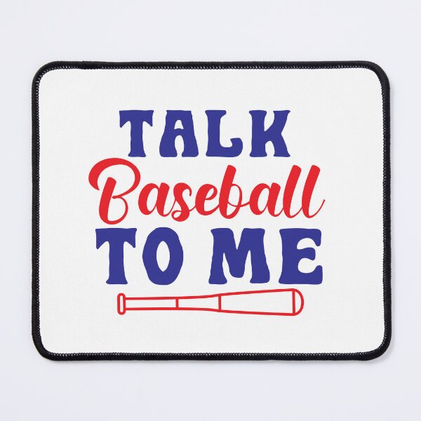 Item preview, Baseball lover Quotes :Talk Baseball To Me designed and sold by remonss.