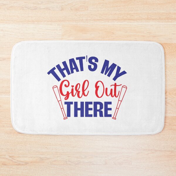 Item preview, Baseball lover Quotes :That's My Girl Out There designed and sold by remonss.