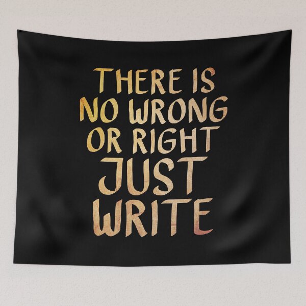 Item preview, There is no Wrong or Right, Just Write designed and sold by ACC .
