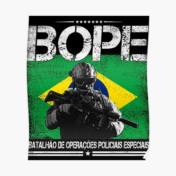 Bope Brazil Police Special Forces Variant Poster For Sale By Turbineur Redbubble