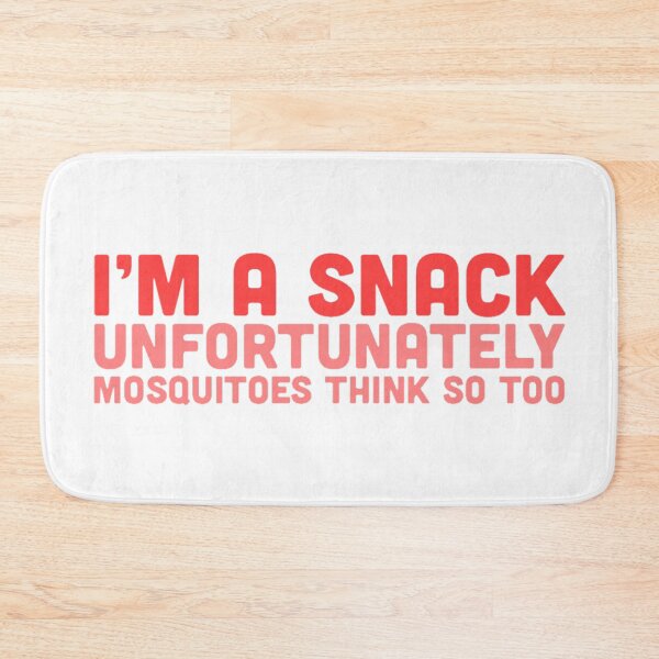 Item preview, I'm A Snack For Mosquitoes designed and sold by radiantdark.