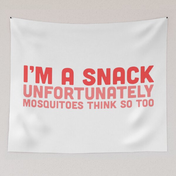 Item preview, I'm A Snack For Mosquitoes designed and sold by radiantdark.