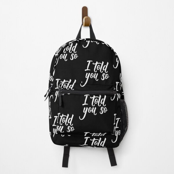 Item preview, I Told You So Political Statement designed and sold by PeachesMommy.