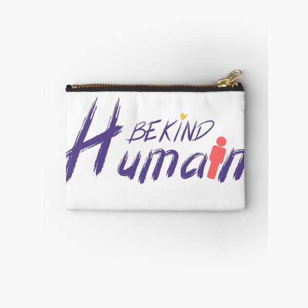 Item preview, Be kind Humain designed and sold by sbe-zone.