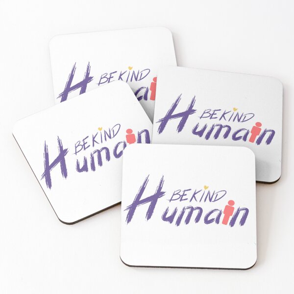 Item preview, Be kind Humain designed and sold by sbe-zone.