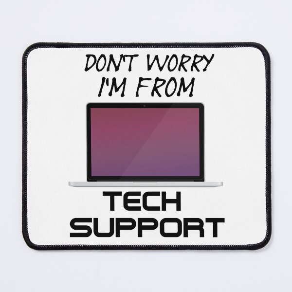 Item preview, Don't Worry I'm From Tech Support - Laptop service - A Funny Laptop designed and sold by Sonatablue.