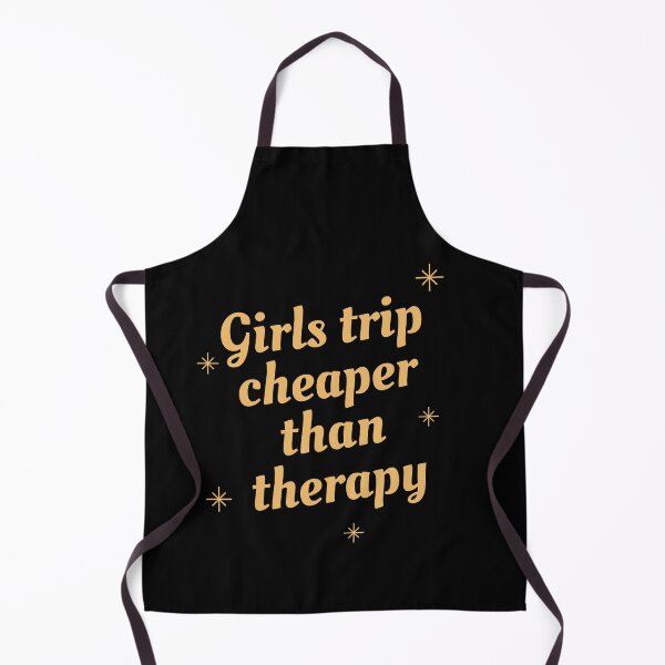 Item preview, Girls trip cheaper than therapy designed and sold by Sam Artist.